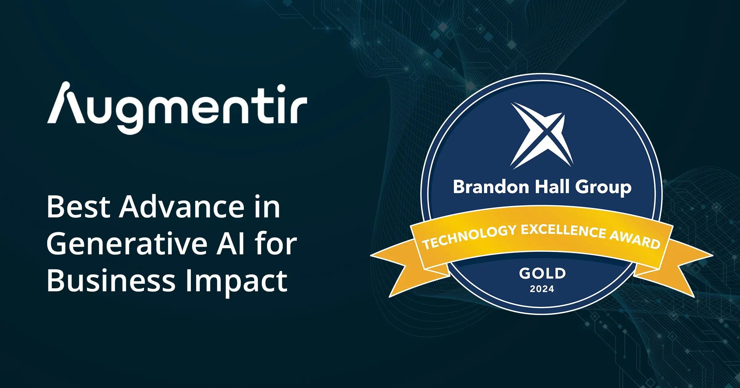Augmentir remporte l'or aux prix 2024 du groupe Brandon Hall pour l'impact commercial de l'IA générative