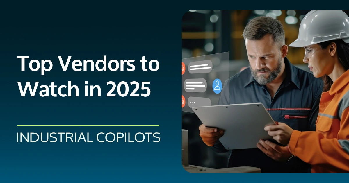 Top 10 des fournisseurs de copilotes industriels alimentés par l'IA à surveiller en 2025