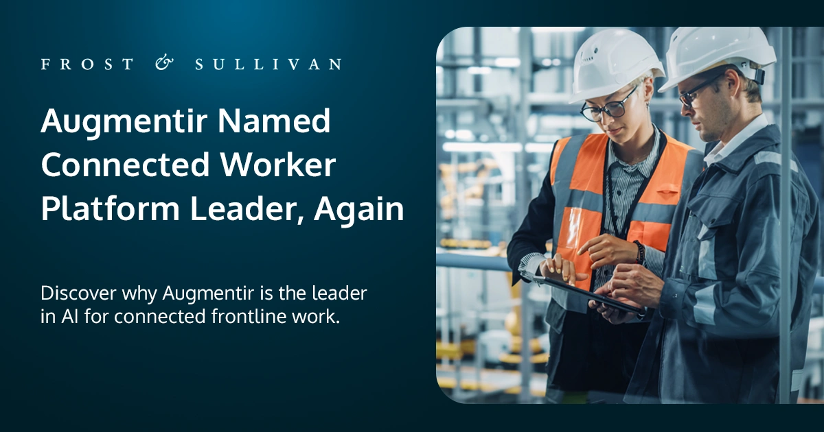 Augmentir désignée leader et principale entreprise innovante dans le rapport Frost Sullivan 2025 sur les travailleurs connectés augmentés.