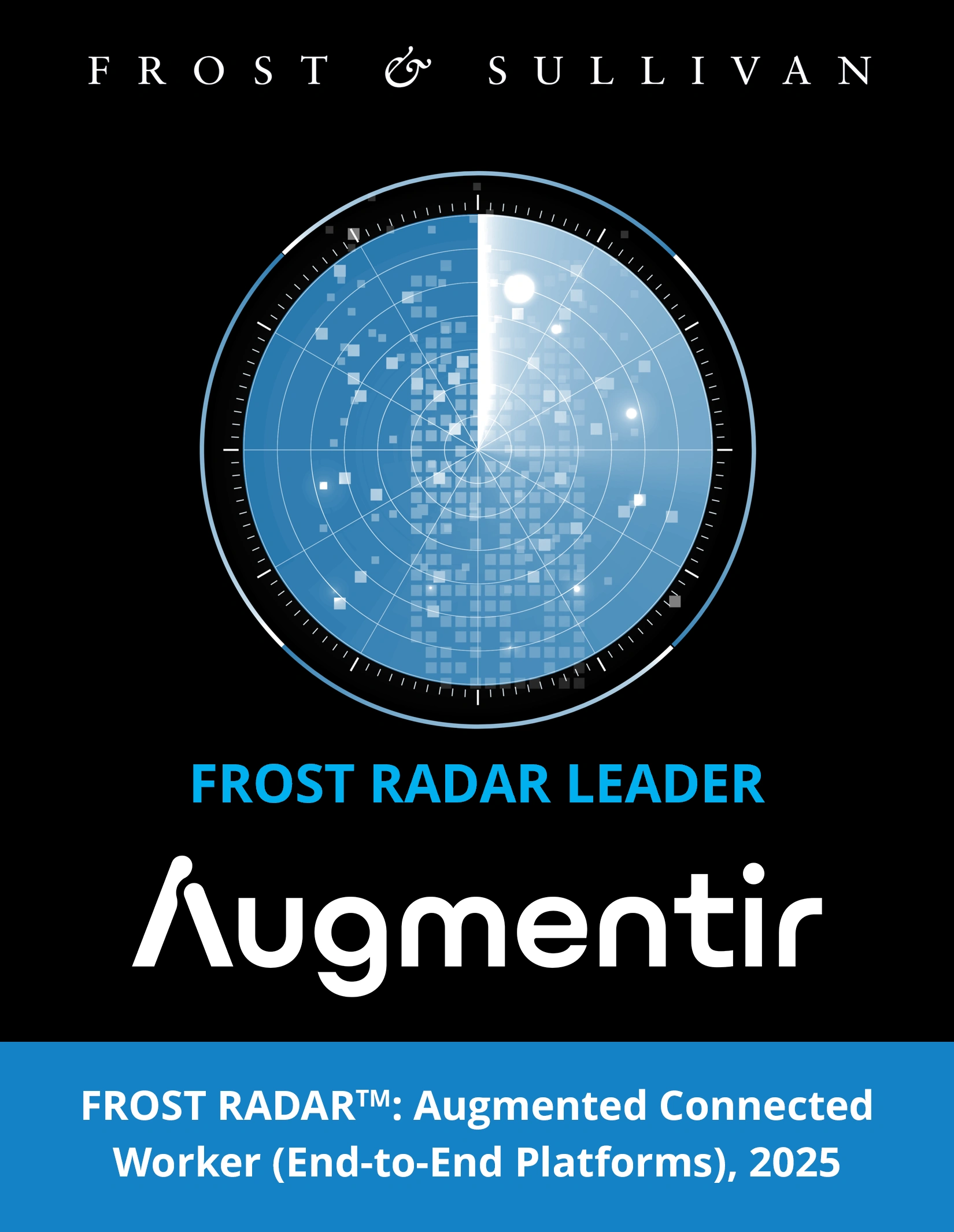 Augmentir wurde im Frost & Sullivan 2025 Augmented Connected Worker Radar Report als führendes Unternehmen und Top-Innovator ausgezeichnet.